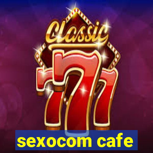 sexocom cafe